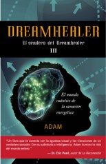 El sendero del Dreamhealer